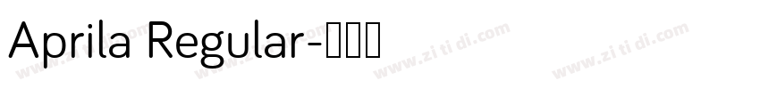 Aprila Regular字体转换